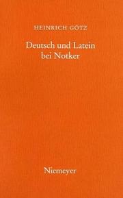 Front cover of Deutsch und Latein bei Notker by Heinrich Götz