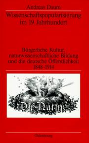 Front cover of Wissenschaftspopularisierung im 19. Jahrhundert by Andreas W. Daum