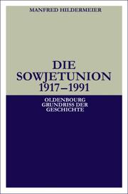 Front cover of Die Sowjetunion 1917-1991 by Manfred Hildermeier