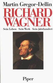 Front cover of Richard Wagner by Martin Gregor-Dellin