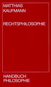 Front cover of Rechtsphilosophie by Matthias Kaufmann