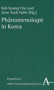Front cover of Phanomenologie in Korea (Orbis Phaenomenologicus) (German Edition) by Kah Kyung Cho