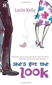 Front cover of She's Got the Look by Leslie Kelly