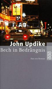 Front cover of Bech in Bedrängnis. Fast ein Roman by John Updike