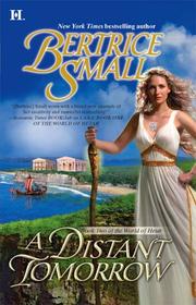 Front cover of A Distant Tomorrow (World of Hetar) by Bertrice Small