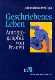 Cover of Geschriebenes Leben by Michaela Holdenried