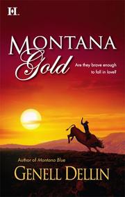 Front cover of Montana Gold by Genell Dellin