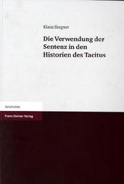 Front cover of Die Verwendung der Sentenz in den Historien des Tacitus by Klaus Stegner