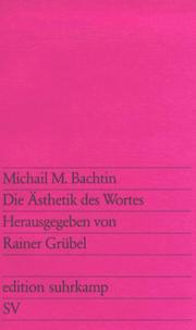 Front cover of Die Ästhetik des Wortes (Edition Suhrkamp) (German Edition) by M. M. Bakhtin