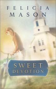 Cover of Sweet devotion by Felicia Mason