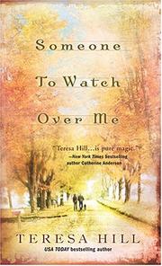 Front cover of Someone to watch over me by Teresa Hill