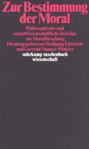 Front cover of Zur Bestimmung der Moral by Wolfgang Edelstein