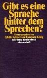 Front cover of Gibt es eine Sprache hinter dem Sprechen? by Sybille Krämer