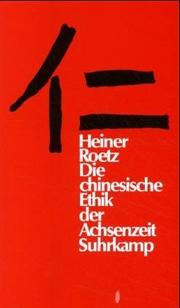 Cover of Die chinesische Ethik der Achsenzeit by Heiner Roetz