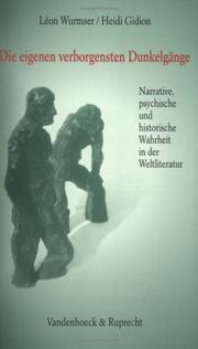 Cover of Die eigenen verborgensten Dunkelgänge by Leon Wurmser