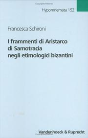 Front cover of I frammenti di Aristarco di Samotracia negli etimologici bizantini by Aristarchus of Samothrace