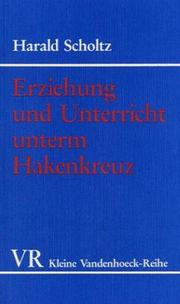 Front cover of Erziehung und Unterricht unterm Hakenkreuz by Harald Scholtz