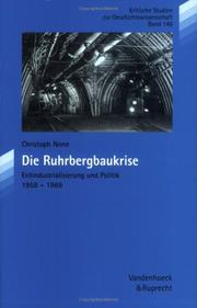 Front cover of Die Ruhrbergbaukrise by Christoph Nonn