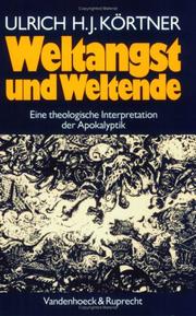 Cover of Weltangst und Weltende by Ulrich H. J. Körtner