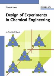 Front cover of Design of Experiments in Chemical Engineering by Zivorad R. Lazic