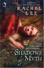 Front cover of Shadows of Myth by Rachel Lee
