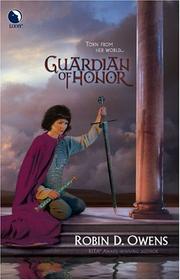 Front cover of Guardian Of Honor (The Summoning, Book 1) (Luna Books) by Robin D. Owens