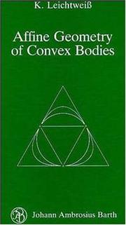 Front cover of Affine Geometry of Convex Bodies by Kurt Leichtweiß