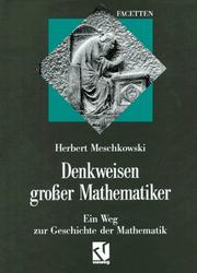 Front cover of Denkweisen grosser Mathematiker by Herbert Meschkowski