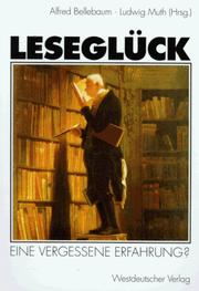 Cover of Leseglück by Alfred Bellebaum