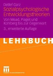 Front cover of Sozialpsychologische Entwicklungstheorien by Detlef Garz