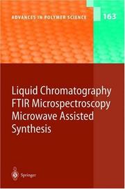 Front cover of Liquid chromatography/FTIR microspectroscopy/microwave assisted synthesis by R. Bhargava