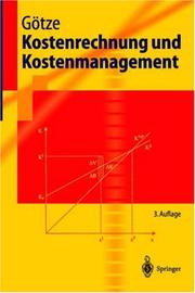 Front cover of Kostenrechnung und Kostenmanagement by Uwe Götze