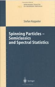 Front cover of Spinning Particles - Semiclassics and Spectral Statistics by Stefan Keppeler