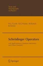 Front cover of Schro dinger operators with application to quantum mechanics and global geometry by Hans L. Cycon