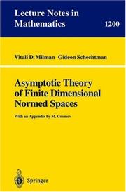Front cover of Asymptotic theory of finite dimensional normed spaces by Vitali D. Milman