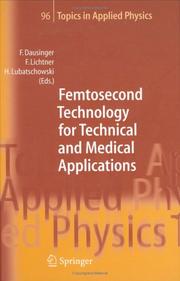 Cover of Femtosecond technology for technical and medical applications by Friedrich Dausinger