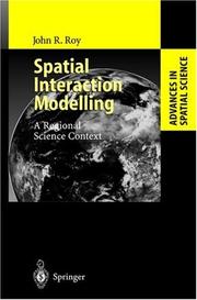 Cover of Spatial Interaction Modelling by John R. Roy