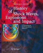 Front cover of History of Shock Waves, Explosions and Impact by Peter O.K. Krehl