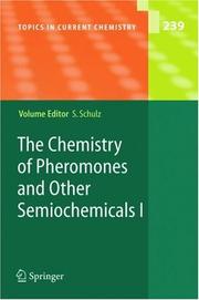 Front cover of The Chemistry of Pheromones and Other Semiochemicals I by Stefan Schulz