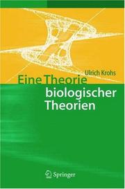 Cover of Eine Theorie biologischer Theorien by Ulrich Krohs