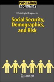 Front cover of Social Security, Demographics, and Risk (Population Economics) by Christoph Borgmann