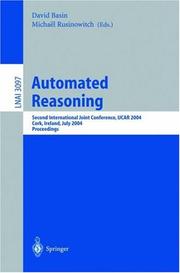 Front cover of Automated reasoning by IJCAR 2004 (2004 Cork, Ireland)