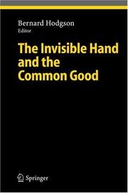 Front cover of The Invisible Hand and the Common Good (Studies in Economic Ethics and Philosophy) by Bernard Hodgson