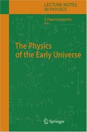 Front cover of The Physics of the Early Universe by E. Papantonopoulos