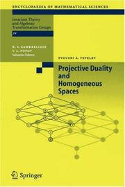 Front cover of Projective Duality and Homogeneous Spaces (Encyclopaedia of Mathematical Sciences) by E. A. Tevelev