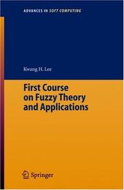 Front cover of First course on fuzzy theory and applications by Kwang H. Lee