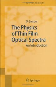 Front cover of The Physics of Thin Film Optical Spectra by Olaf Stenzel