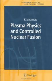 Front cover of Plasma Physics and Controlled Nuclear Fusion by Kenro Miyamoto