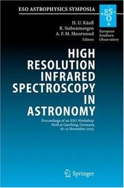 Front cover of High resolution infrared spectroscopy in astronomy by Hans Ulrich Käufl