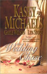 Cover of The Wedding Chase by Kasey Michaels